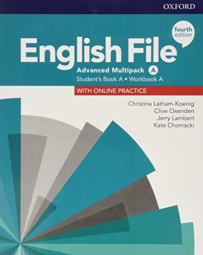 9780194037983: English file. Advanced. Part A. Student book-Workbook. Per le Scuole superiori. Con e-book. Con espansione online
