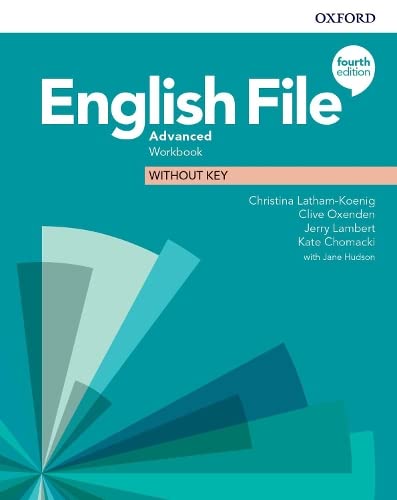 Stock image for English File. Advanced Workbook Without Key for sale by Blackwell's