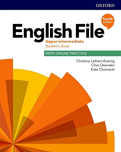 Beispielbild für English File: Upper Intermediate: Student's Book with Online Practice (English File) zum Verkauf von GoldenDragon