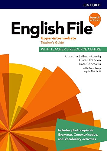 Beispielbild für English File: Upper Intermediate: Teacher's Guide with Teacher's Resource Centre zum Verkauf von Books Puddle