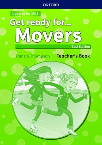 Stock image for Get ready for.: Movers: Teacher's Book and Classroom Presentation Tool: Maximize chances of exam success with Get ready for.Starters, Movers and Flyers! for sale by Revaluation Books
