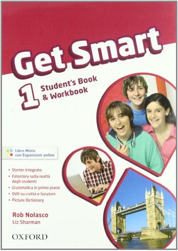 9780194044776: Get smart. Student's book-Workbook. Per la Scuola media. Con CD Audio. Con espansione online (Vol. 1)