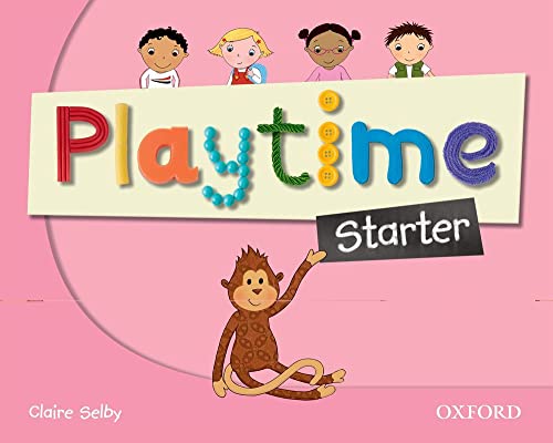 9780194046534: Playtime starter. Class book. Per la Scuola elementare: Stories, DVD and play- start to learn real-life English the Playtime way!