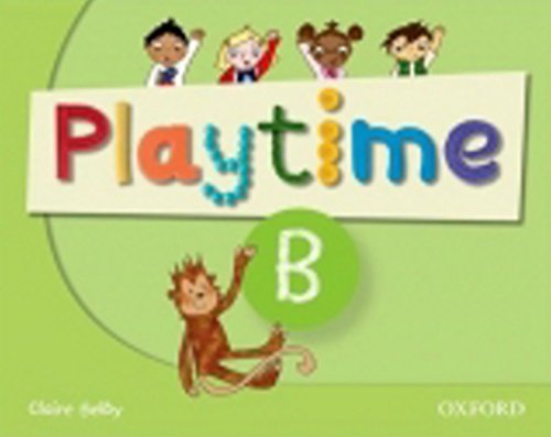 9780194046558: Playtime A. Class book. Per la Scuola elementare. Con DVD: Stories, DVD and play- start to learn real-life English the Playtime way!