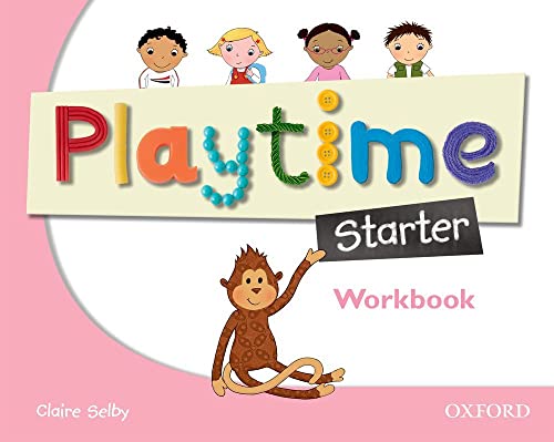 Imagen de archivo de Playtime: Starter: Workbook: Stories, DVD and play- start to learn real-life English the Playtime way! a la venta por THE SAINT BOOKSTORE