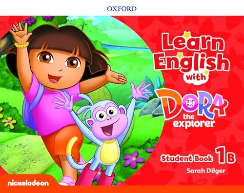 Imagen de archivo de Learn English with Dora the Explorer: Level 1: Student Book B a la venta por THE SAINT BOOKSTORE