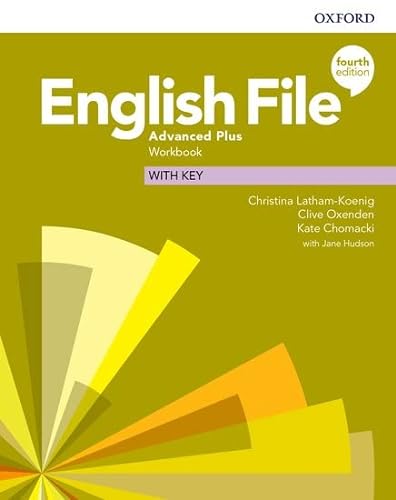 Imagen de archivo de English File: Advanced Plus: Workbook (with key) a la venta por Books Puddle