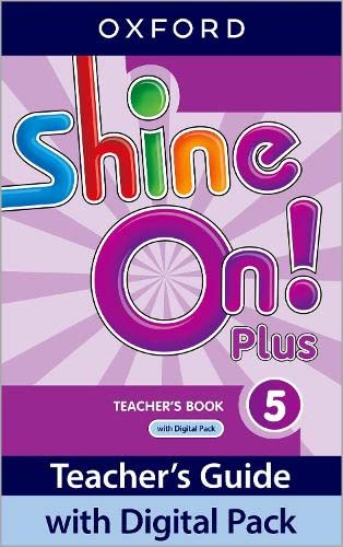 Beispielbild fr Shine On! Plus. Level 5 Teacher's Book zum Verkauf von Blackwell's