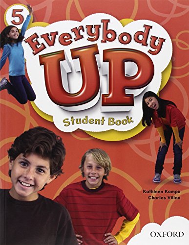 Stock image for Everybody Up 5 Student Book: Language Level: Beginning to High Intermediate. Interest Level: Grades K-6. Approx. Reading Level: K-4 for sale by Ergodebooks