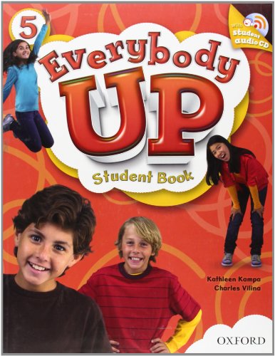 Stock image for Everybody Up 5 Student Book with CD: Language Level: Beginning to High Intermediate. Interest Level: Grades K-6. Approx. Reading Level: K-4 for sale by GF Books, Inc.
