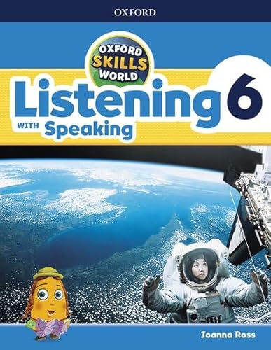 Imagen de archivo de Oxford Skills World: Level 6: Listening with Speaking Student Book / Workbook a la venta por Books Puddle