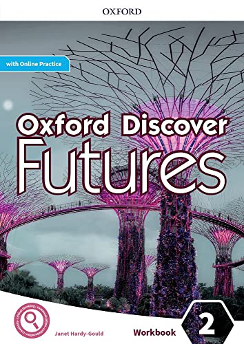 Imagen de archivo de Oxford Discover Futures 2. Workbook + Online Practice a la venta por GF Books, Inc.