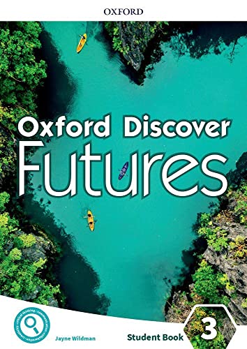 Imagen de archivo de Oxford Discover Futures 3 - Students Book a la venta por Juanpebooks