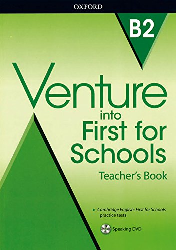9780194115032: Venture into First for Schools: Teacher's Book Pack