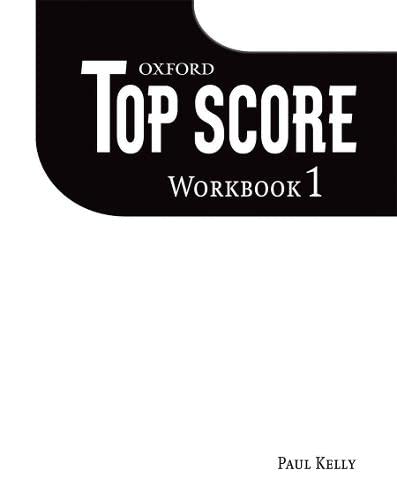 Beispielbild fr Top Score 1: Workbook (Paperback) zum Verkauf von Iridium_Books