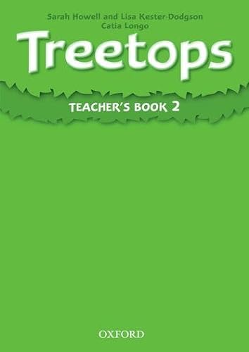 Treetops 2. Teacher's Book (9780194150064) by Howell, Sarah