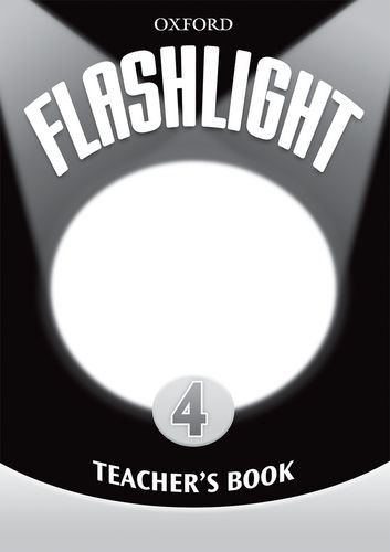 9780194153195: Flashlight 4: Teacher's Book