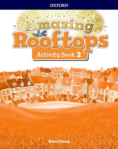9780194167406: Amazing Rooftops 2. Activity Book