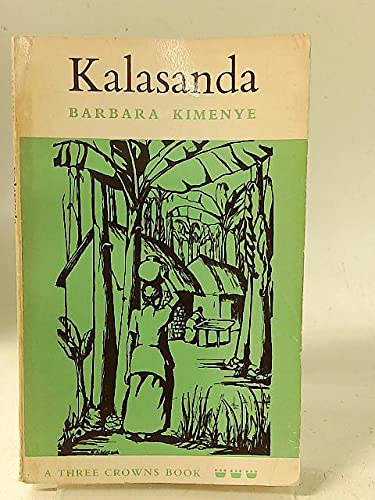 KALASANDA. (9780194185141) by Barbara Kimenye