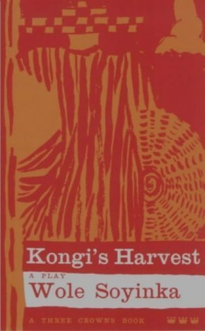 Imagen de archivo de Kongi's Harvest (Three Crowns S.) a la venta por Aardvark Rare Books