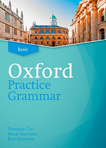 Stock image for Oxford Practice Grammar: Basic: without Key: The right balance of English grammar explanation and practice for your language level for sale by Urban Book Limited