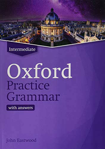 9780194214742: Oxford Practice Grammar Intermediate with Key (2019)