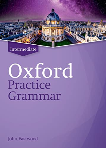 Imagen de archivo de Oxford Practice Grammar. Intermediate a la venta por Blackwell's