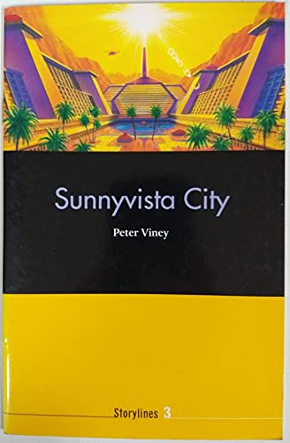 Imagen de archivo de Storylines 3. Sunnyvista City: Level 3 a la venta por Hamelyn