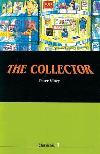 The Collector (Storylines 1) (9780194219549) by Peter Viney