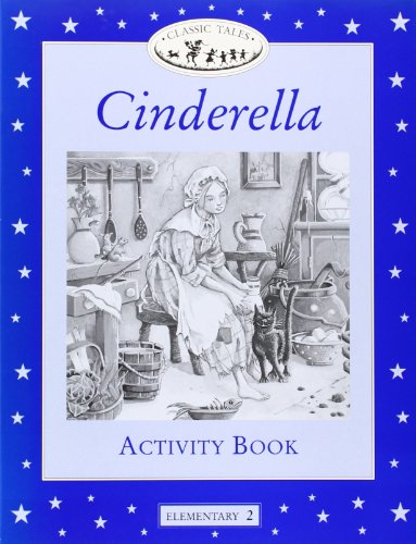 Stock image for Cinderella Activity Book (Classic Tales First Edition) for sale by medimops