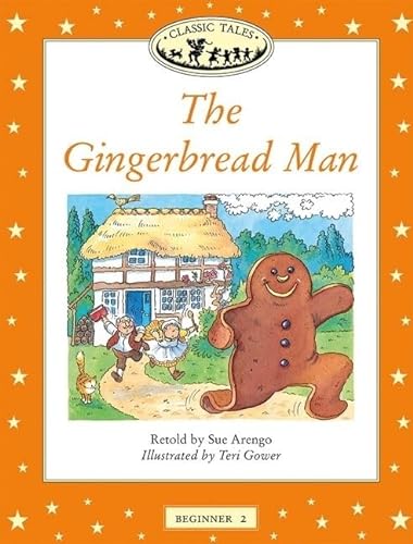 9780194225199: Classic Tales Beginner 2. Gingerbread Man: Big Book: Beginner level 2 (Classic Tales First Edition)