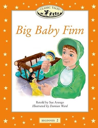 Beispielbild fr Big Baby Finn: Big Baby Finn Beginner level 2 (Classic Tales: Beginner 2) zum Verkauf von medimops