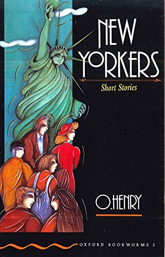 Imagen de archivo de New Yorkers: Short Stories (Bookworms) a la venta por Bank of Books