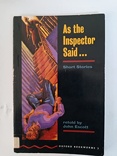 9780194227117: As the Inspector Said