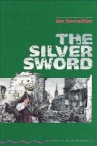 Stock image for The Silver Sword (Oxford Bookworms, Green) for sale by AwesomeBooks