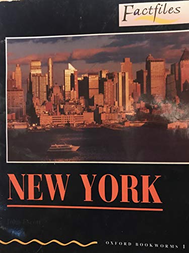 Stock image for Oxford Bookworms Factfiles: Stage 1: 400 Headwords New York for sale by SecondSale