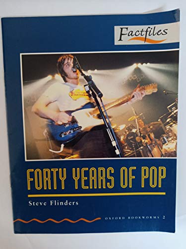 Imagen de archivo de Oxford Bookworms: Forty Years of Pop a la venta por PRIMOBUCH