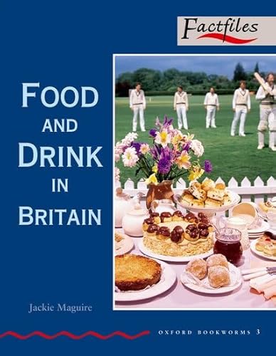 9780194228695: Oxford Bookworms 3. Food & Drink in Bri