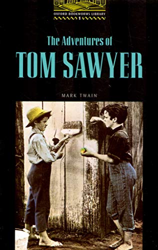 Stock image for OBWL1: Adventures of Tom Sawyer: Level 1: 400 Word Vocabulary (Oxford Bookworms) for sale by Jenson Books Inc