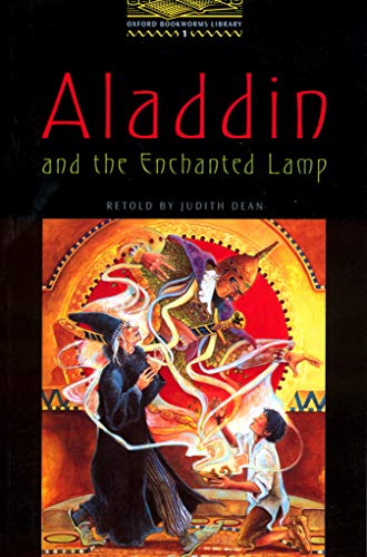 Imagen de archivo de The Oxford Bookworms Library: Stage 1: 400 Headwords Aladdin and the Enchanted Lamp a la venta por ThriftBooks-Dallas