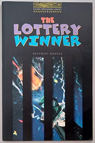 Stock image for The Oxford Bookworms Library: Stage 1: 400 Headwords The Lottery Winner for sale by Ergodebooks