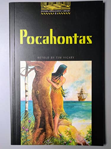 9780194229524: The Oxford Bookworms Library: Stage 1: 400 HeadwordsPocahontas