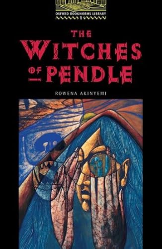 9780194229579: The Oxford Bookworms Library: Stage 1: 400 HeadwordsThe ^AWitches of Pendle