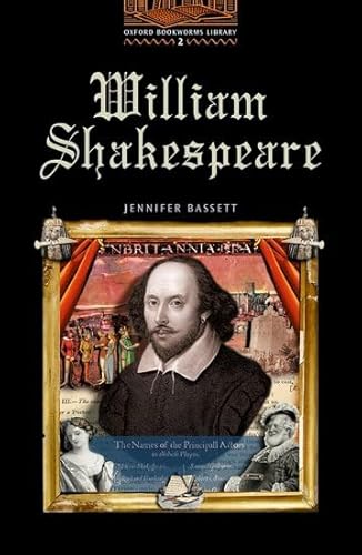 Stock image for William Shakespeare (Oxford Bookworms Library: Stage 2: 700 Headwords) for sale by HPB Inc.