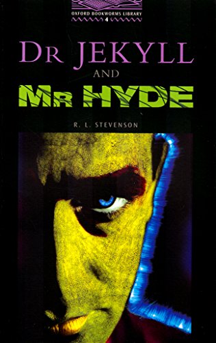 Beispielbild fr The Oxford Bookworms Library : Level 4: 1,400 Word VocabularyDr Jekyll and Mr Hyde zum Verkauf von Better World Books Ltd