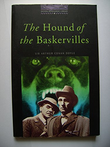 Stock image for The Oxford Bookworms Library : Stage 4: 1,400 HeadwordsThe ^AHound of the Baskervilles for sale by Better World Books