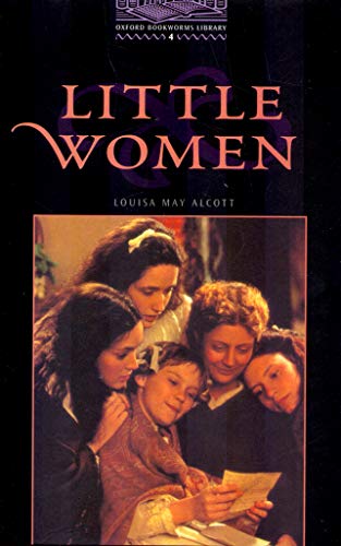 Imagen de archivo de OBWL4: Little Women : Level 4: 1,400 Word Vocabulary a la venta por Better World Books