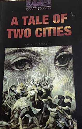 Beispielbild fr The Oxford Bookworms Library: Stage 4: 1,400 Headwords A Tale of Two Cities zum Verkauf von HPB-Diamond