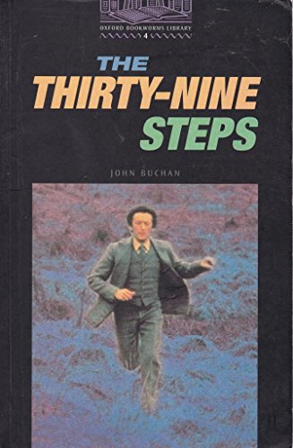 Imagen de archivo de The Thirty-Nine Steps (Oxford Bookworms, Level 4) a la venta por Ergodebooks