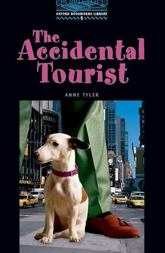 Stock image for The Oxford Bookworms Library: Oxford Bookworms 5. The Accidental Tourist for sale by Hamelyn